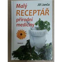 Malý receptář přírodní medicíny-J.Janča                                         